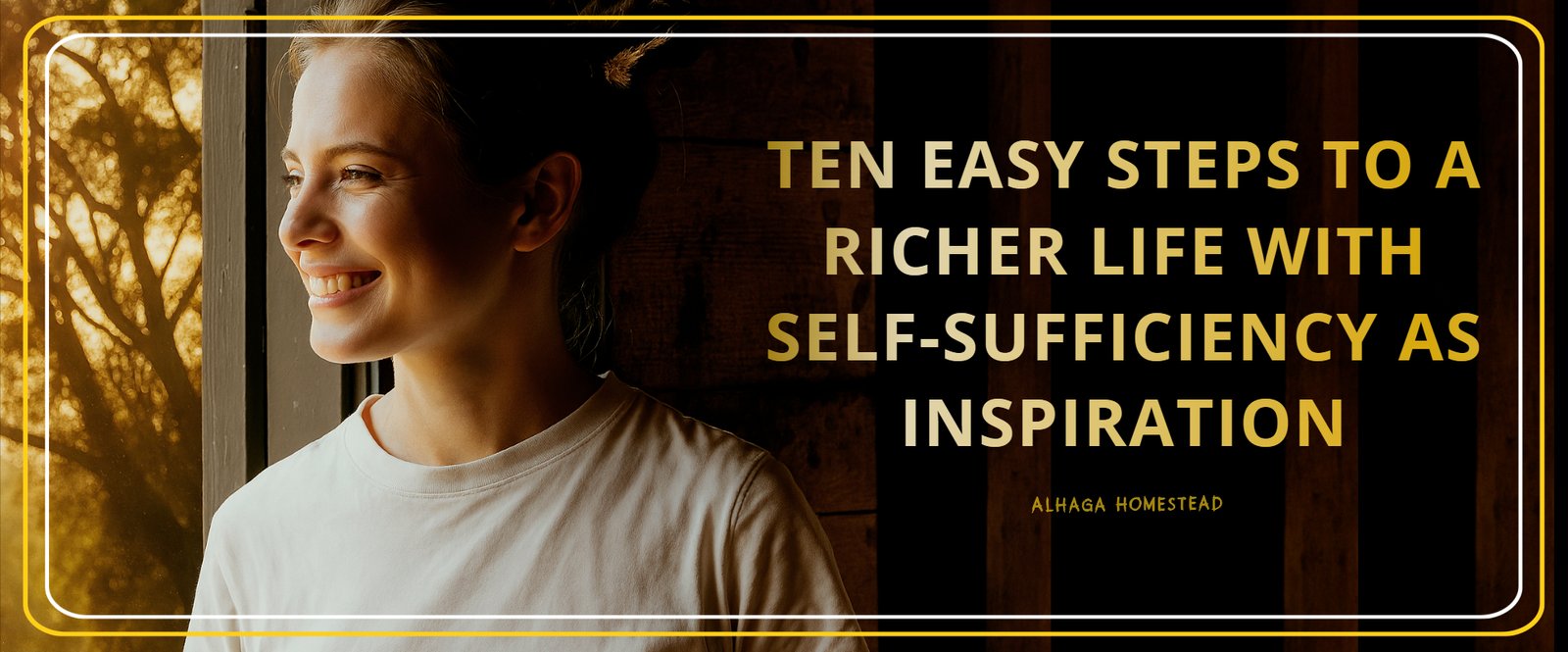 Richer life Alhaga homestead