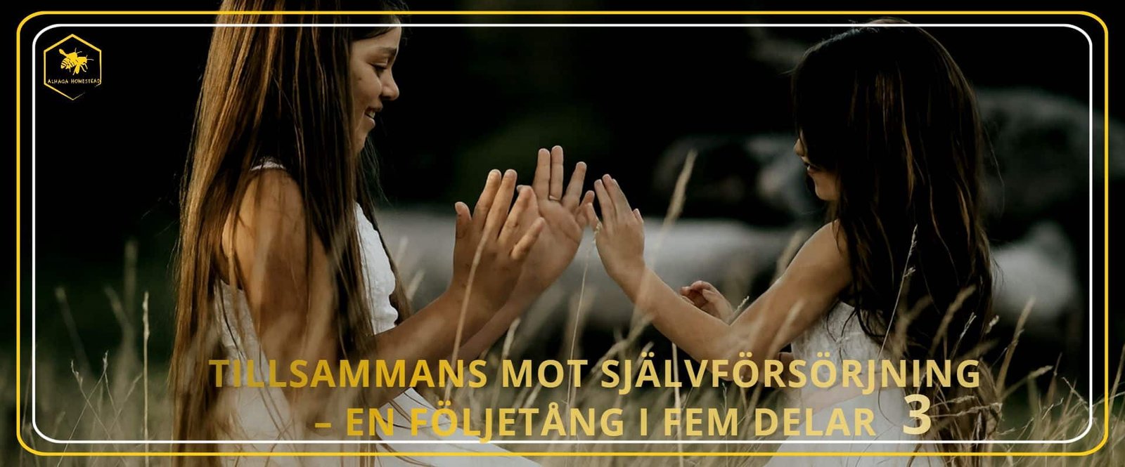 Familjen - Alhaga homestead