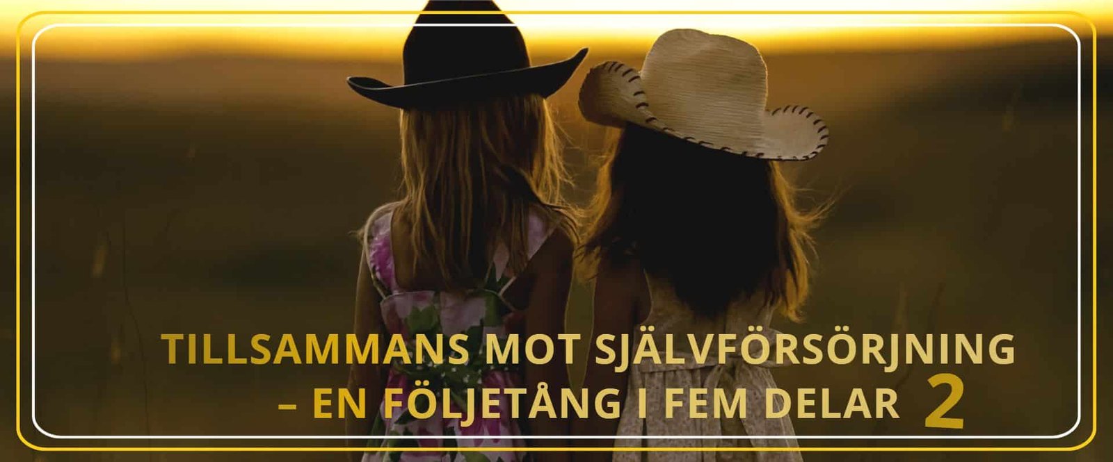 Praktiska tips Alhaga homestead